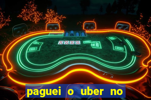 paguei o uber no pix e nao encontrou motorista